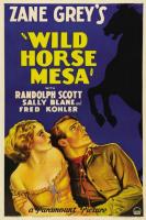 Wild Horse Mesa  - Poster / Main Image