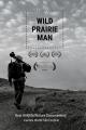 Wild Prairie Man 