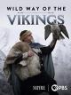 Vida salvaje de los vikingos 
