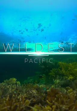 Wildest Pacific (TV Series)