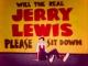 Will the Real Jerry Lewis Please Sit Down (Serie de TV)