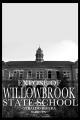 Willowbrook: The Last Great Disgrace (TV)