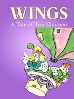 Wings: A Tale of Two Chickens (C)