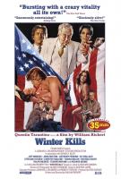 Winter Kills  - Posters