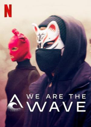 We Are the Wave (TV Miniseries)