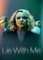 Lie with Me (TV Miniseries)