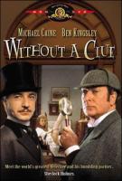 Without a Clue  - 