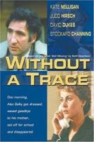 Without a Trace  - Poster / Main Image