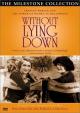Without Lying Down: Frances Marion and the Power of Women in Hollywood 