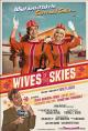 Wives of the Skies (C)
