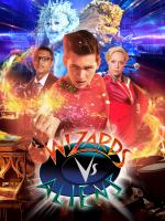 Wizards vs. Aliens (Serie de TV)