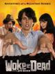 Woke Up Dead (TV Series) (Serie de TV)