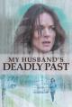 My Husband's Deadly Past (TV)