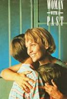 Woman with a Past  - 