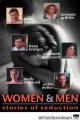 Women and Men: Stories of Seduction (TV) (TV)