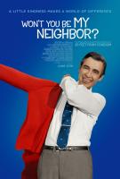 Won't You Be My Neighbor?  - Poster / Main Image