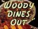 Woody Dines Out (S)