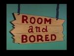 Woody Woodpecker: Room and Bored (S)