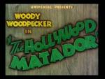 El pájaro loco: The Hollywood Matador (C)