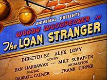 Woody Woodpecker: The Loan Stranger (S)