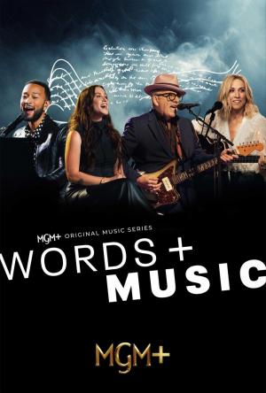Words + Music (Serie de TV)