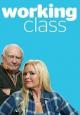 Working Class (TV Series) (Serie de TV)