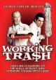 Working Tra$h (Working Trash) (TV) (TV)