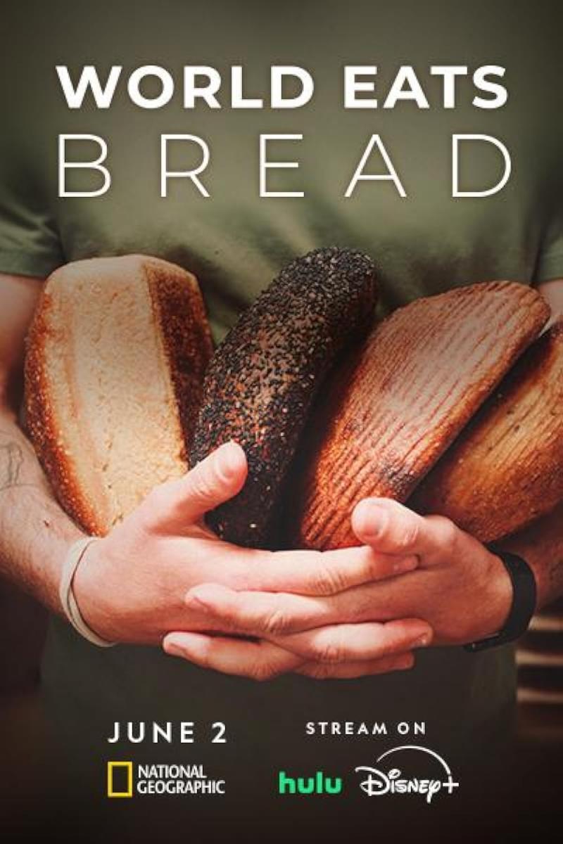 World Eats Bread (TV Series)