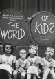 World of Kids (S) (C)