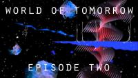 World of Tomorrow. Episode Two: The Burden of Other People's Thoughts (S) - Posters