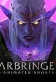 World of Warcraft: Warbringers (Miniserie de TV)