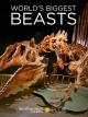 World's Biggest Beasts (Miniserie de TV)