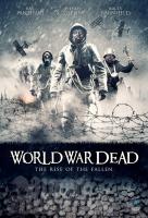 World War Dead: Rise of the Fallen  - Poster / Imagen Principal