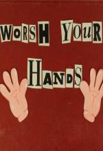 Worsh Your Hands (C)