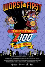 Worst to First: The True Story of Z100 NYC 