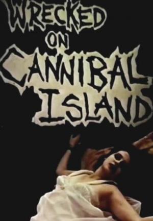 Wrecked on Cannibal Island (C)