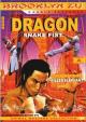 The Dragon's Snake Fist 
