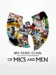 Wu-Tang Clan: Of Mics and Men (TV Series)