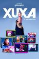 Xuxa, O Documentário (Miniserie de TV)