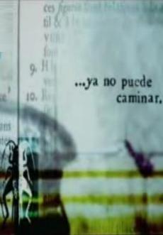 ...ya no puede caminar (C)