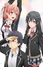 My Teen Romantic Comedy SNAFU TOO! OVA 2: Undoubtedly, Girls Are Made of Sugar, Spice, and Something Nice (C)