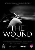Yara: The Wound (S)