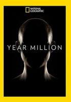 Year Million (TV Miniseries) - Poster / Main Image