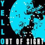 Yello: Out of Sight (Music Video)