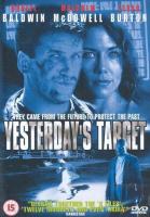 Yesterday's Target (TV) - Poster / Main Image