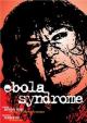 Ebola Syndrome 