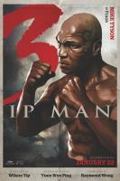 Ip Man 3  - Posters