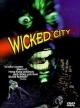 The Wicked City 