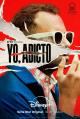 Yo, adicto (Miniserie de TV)