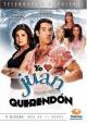 Yo amo a Juan Querendón (Serie de TV)